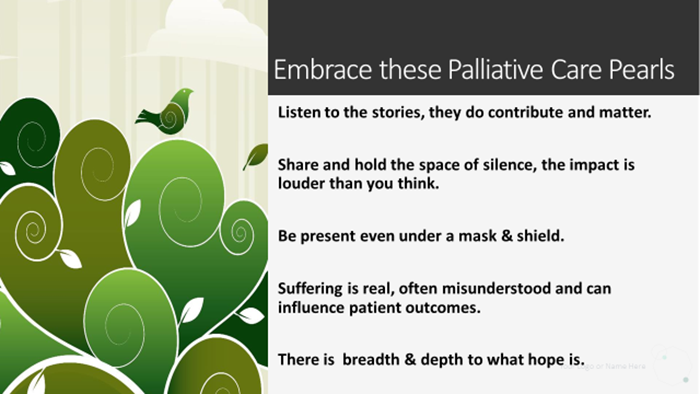 Embrace these palliative care pearls.