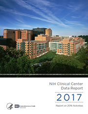 Cover of 2017 NIH Clinical Center Data Report
