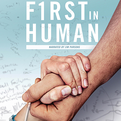 First in Human Discovery Documentary