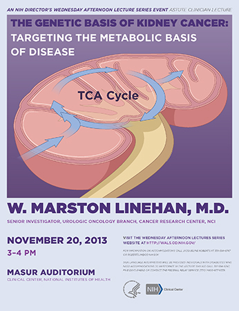 Flyer for the Astute Clinician Lecture on The Genetic Basis of Kidney Cancer: Targeting the Metabolic Basis of Disease