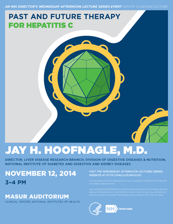 Flyer for the Astute Clinician Lecture on Past and Future Therapy of Hepatitis C